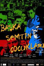 Baska semtin çocuklari
