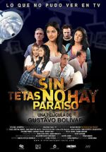 Sin tetas no hay paraíso