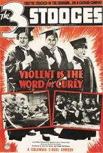 Violent Is the Word for Curly (Short 1938)