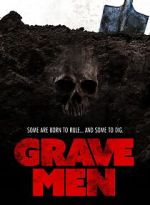 Grave Men