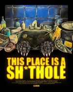 This Place is a Sh*thole (Short 2025)