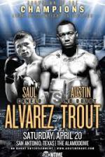 Austin Trout and Saul ‘Canelo’ Alvarez