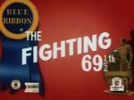 The Fighting 69½th (Short 1941)