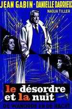Le désordre et la nuit
