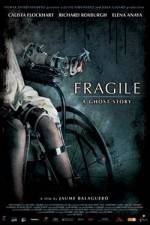 Frágiles (Fragile)