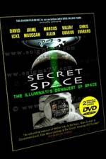Secret Space Volume 1: The Illuminati’s Conquest of Space