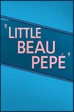 Little Beau Pepé (Short 1952)
