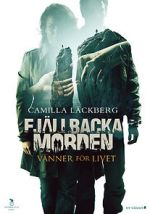 Fjällbackamorden: Vänner för livet