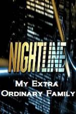 Primetime Nightline – My Extra Ordinary Family