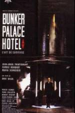 Bunker Palace Hôtel
