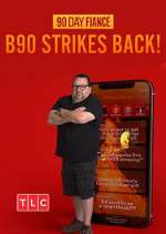 90 Day FiancÃ©: B90 Strikes Back!
