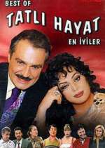 TatlÄ± Hayat
