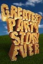 Greatest Party Story Everâ€¦And Other Epic Tales