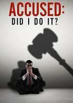 Accused: Did I Do It? Season 1 Episode 10