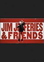 S1 E3 Jim Jefferies & Friends Season 1 Episode 3