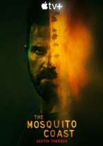 S2 E10 The Mosquito Coast Season 2 Episode 10