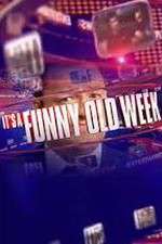 Itâ€™s A Funny Old Week