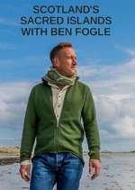 S2 E4 Scotland's Sacred Islands with Ben Fogle Season 2 Episode 4