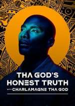 Tha God's Honest Truth with Lenard â€˜Charlamagne' McKelvey