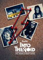 Into The Void: Life, Death & Heavy Metal Season 1 Episode 1