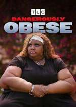 Dangerously Obese